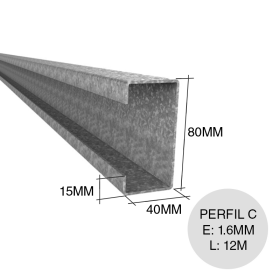 Perfil C acero galvanizado pestaña 15mm estructuras metalicas 1.6mm x 40mm x 80mm x 12m